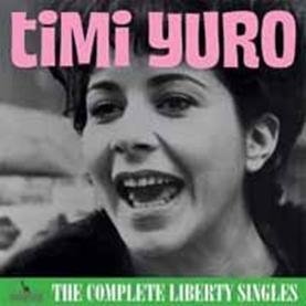 The Complete Liberty Singles - Timi Yuro - Musik - ULTRA VYBE CO. - 4526180119326 - 8. september 2012