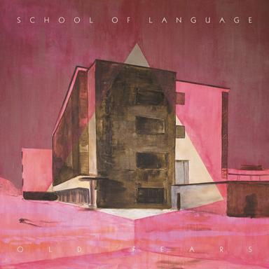 Cover for School of Language · Old Fears (CD) [Japan Import edition] (2014)