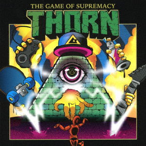 Cover for Thorn · Game Of Supremacy (CD) [Japan Import edition] (2020)