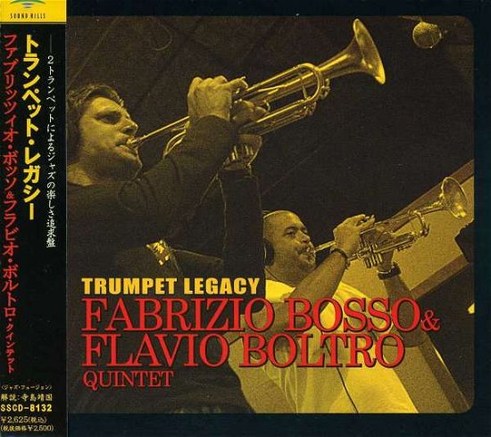 Cover for Fabrizio Bosso · Trumpet Legacy (&amp;flavio Boltro) (CD) [Japan Import edition] (2006)