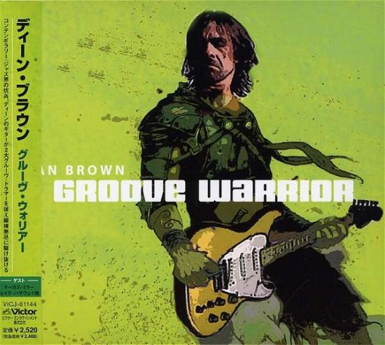 Cover for Dean Brown · Groove Warrior (CD) [Japan Import edition] (2004)