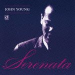 Cover for John Young · Serenata (CD) [Japan Import edition] (2012)