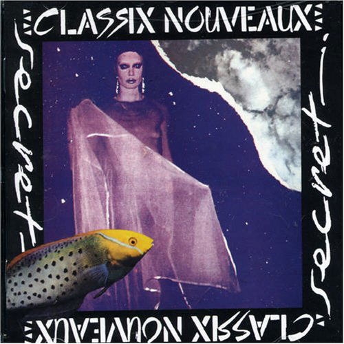 Cover for Classix Nouveaux · Secret (CD) (2013)
