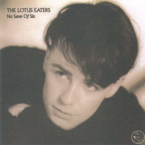 Cover for Lotus Eaters · No Sense Of Sin (CD) [Bonus Tracks edition] (2010)