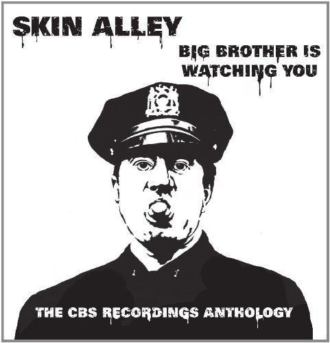 Cover for Skin Alley · Big Brother is Watching You: Cbs Records Anthology (CD) (2011)