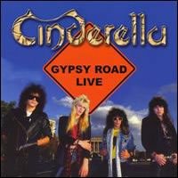 Cover for Cinderella · Live from the Gypsy Road (CD) (2009)