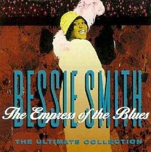 Cover for Bessie Smith · The Empress Of The Blues (CD)