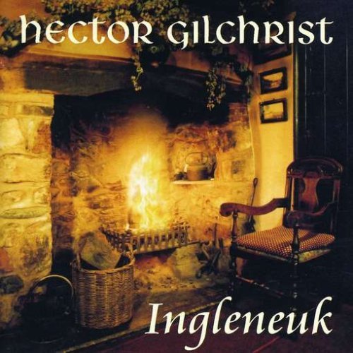 Cover for Hector Gilchrist · Ingleneuk (CD) (2007)