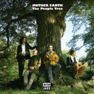 Cover for Mother Earth  · The People Tree (CD)