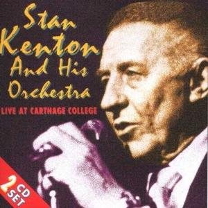 Cover for Stan Kenton · Live at Carthage College (CD) (2001)