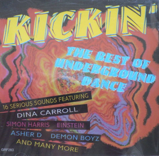 Kickin' · The Best of the Underground Dance ( Tring International - Grf 283 ) (CD) (1995)