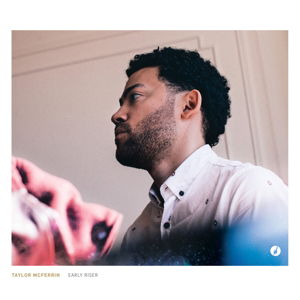 Cover for Taylor Mcferrin · Early Riser (CD) (2014)