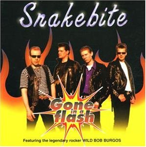 Cover for Snakebite · Gone in a Flash (CD) (2022)