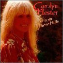 Cover for Carolyn Hester · From These Hills (CD) (1996)