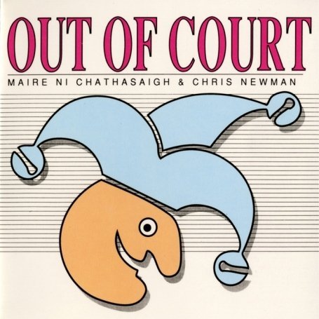 Cover for Maire Ni Chathasaigh &amp; Chris Newman · Out Of Court (CD) (2008)