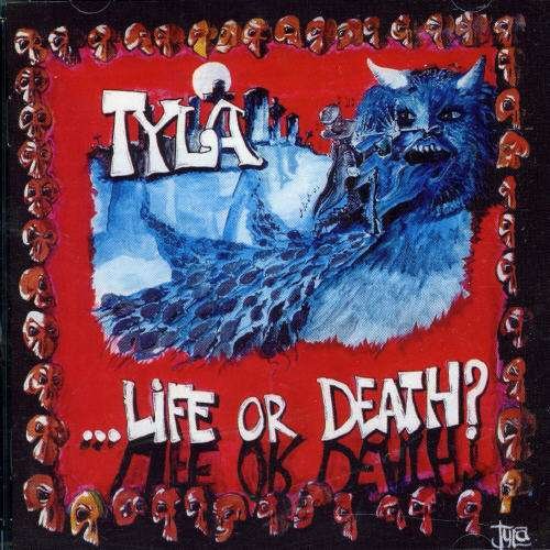 Cover for Tyla · Life Or Death (CD) (2002)