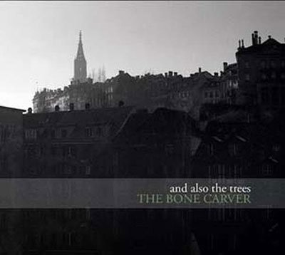 Cover for And Also The Trees · Bone Carver (CD) [Digipack] (2022)