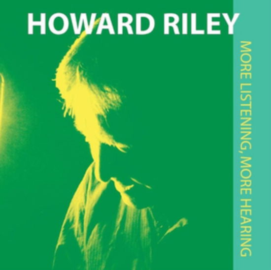 More Listening. More Hearing - Howard Riley - Musikk - SLAM PRODUCTIONS - 5028386713326 - 28. februar 2020
