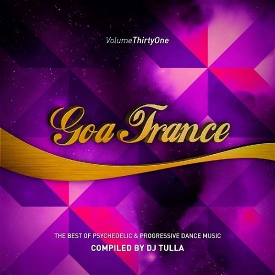 Various Artists - Goa Trance 31 - Muziek - YELLOW SUNSHINE EXPLOSION - 5028557137326 - 8 november 2019