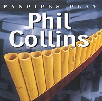 Cover for Panpipes · Play Phil Collins (CD)