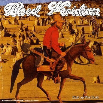 Kick Up the Dust - Blood Meridian - Musique - V2 RECORDS - 5033197410326 - 20 juillet 2006