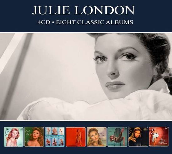 Eight Classic Albums - Julie London - Music - REEL TO REEL - 5036408210326 - January 26, 2023