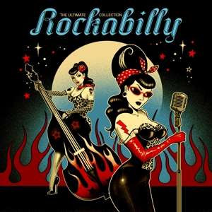 The Ultimate Rockabilly Collection - Red Transparent Vinyl - Various Artists - Musik - REEL TO REEL - 5036408223326 - 22. november 2019