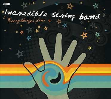 Everythings Fine - Incredible String Band - Muziek - Dream Catcher - 5036436013326 - 21 mei 2007