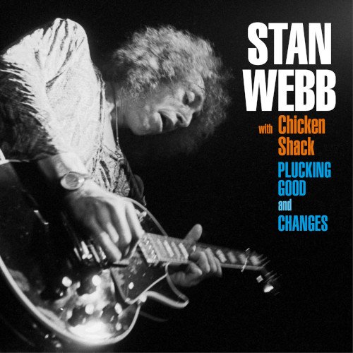 Cover for Stan Webb · Changes Plucking Good (CD) (2022)