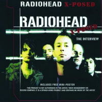 Radiohead - X-posed - Radiohead - Musiikki - X-POSED SERIES - 5037320702326 - maanantai 2. heinäkuuta 2007