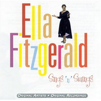 Sings N Swings - Ella Fitzgerald - Musik -  - 5038456121326 - 19. november 2002