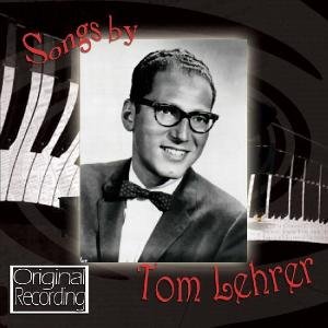 Songs By Tom Lehrer - Tom Lehrer - Musikk - HALLMARK - 5050457058326 - 16. februar 2009