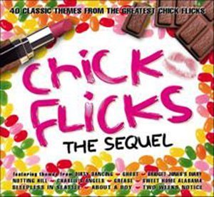Chick Flicks: The Sequel - Various Artists - Musik - VENTURE - 5050466348326 - 13. december 1901