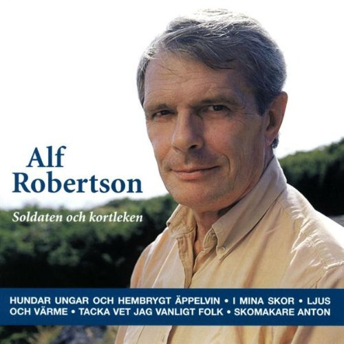 Cover for Alf Robertson · Soldaten och kortleken (CD) (2007)