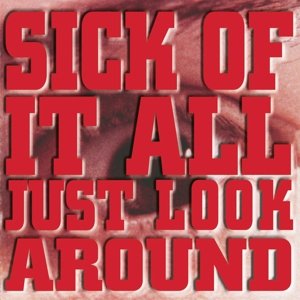 Cover for Sick of It All · Just Look Around (CD) (2010)