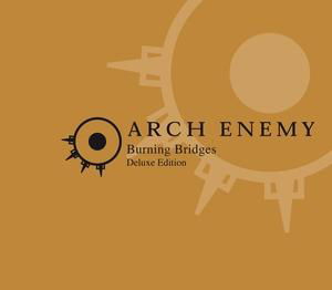 Cover for Arch Enemy · Burning Bridges (CD) [Reissue edition] (2009)