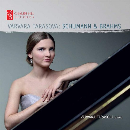 Cover for Varvara Tarasova · Schumann &amp; Brahms (CD) (2017)