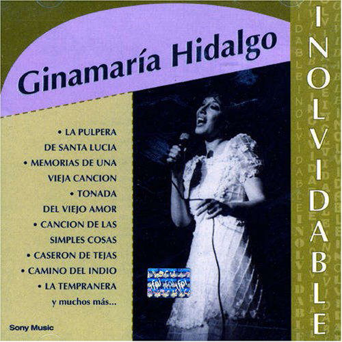 Coleccion Inolvidable - Ginamaria Hidalgo - Musikk - TARGET - 5099749354326 - 24. august 1999