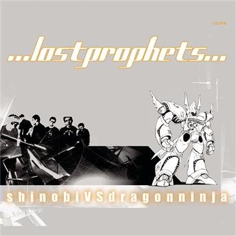Shinobi Vs Dragon.. - Lost Prophets - Music - SONY MUSIC ENTERTAINMENT - 5099767215326 - February 21, 2002