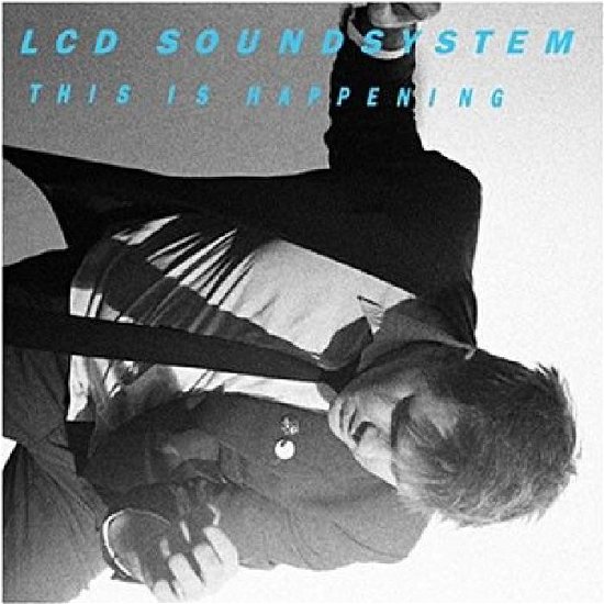This Is Happening - Lcd Soundsystem - Musikk - EMI - 5099930990326 - 13. mai 2010