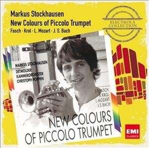 Cover for Stockhausen Markus · New Colours Of Piccolo Trumpet (CD) (2013)
