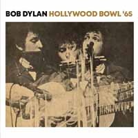 Cover for Bob Dylan - Hollywood Bowl '65 (CD) (2019)