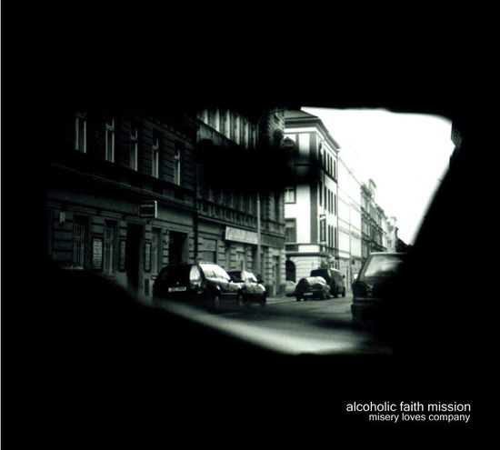 Cover for Alcoholic Faith Mission · Misery Loves Company (CD) (2011)