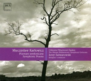 Symphonic Poems: Recurring Waves / Eternal Songs - Karlowicz / Silesian State Phil / Salwarowski - Musik - DUX - 5902547001326 - 17. oktober 2000