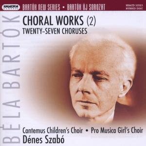 Cover for B. Bartok · Choral Works 2 (CD) (2011)