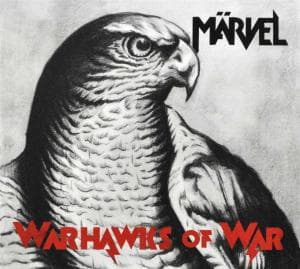 Warhawks of War - Marvel - Musique - KILLER COBRA - 7320470145326 - 28 mars 2011