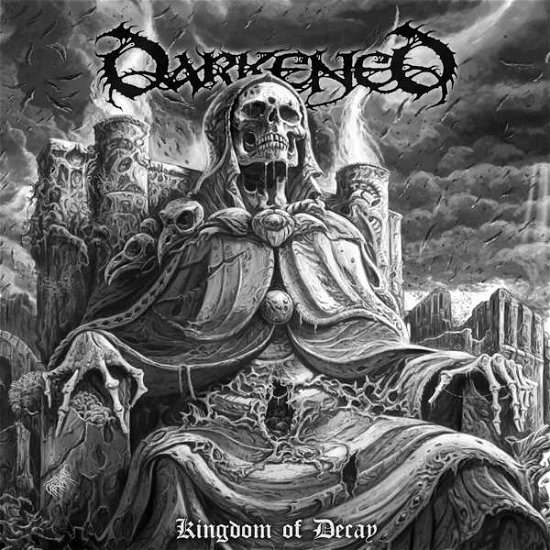 Cover for Darkened · Kingdom of Decay (CD) (2020)