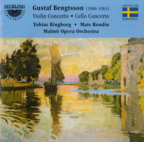 Violin Concerto / Cello Concerto - Bengtsson / Ringborg / Rondin / Malmo Opera Orch - Musikk - STE - 7393338106326 - 25. januar 2005