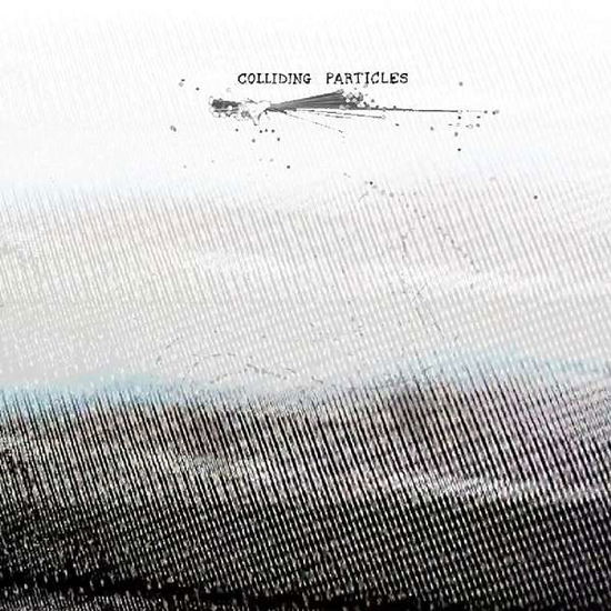 Cover for Colliding Particles (CD) (2017)