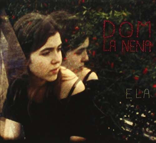 Cover for Dom La Nena · Ela (CD) (2013)